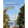 Introduction to Construction Project Engineering
