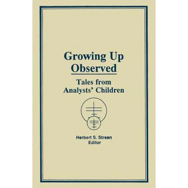 Growing Up Observed: Tales from Analysts' Children