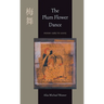 The Plum Flower Dance: Poems 1985 to 2005