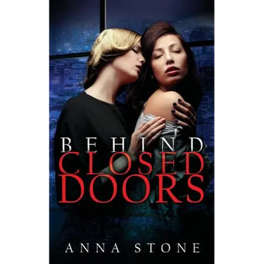 Behind Closed Doors