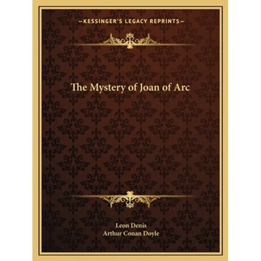 The Mystery of Joan of Arc
