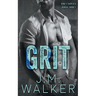 Grit (King's Harlots, #1)