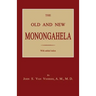 The Old and New Monongahela