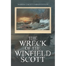 The Wreck of the Winfield Scott