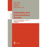 Information and Communications Security: 4th International Conference, Icics 2002, Singapore, December 9-12, 2002, Proceedings