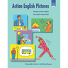 Action English Pictures: Photocopiable Activities for Total Physical Response