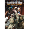 Damming the Flood: Haiti and the Politics of Containment