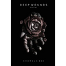 Deep wounds