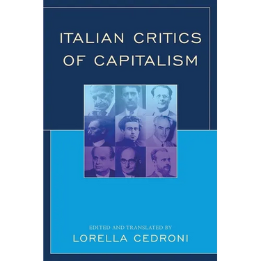Italian Critics of Capitalism
