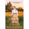 The Outlaw Bride: The Brides of Fatal Bluff