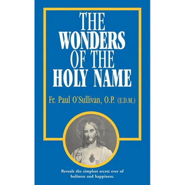 The Wonders of the Holy Name