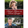 Hard Times in Red Grape: Secrets in Small Town California Are Hard to Keep