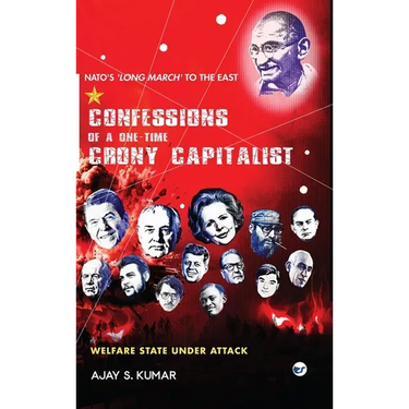 Confessions of a One-Time Crony Capitalist: Welfare State under Attack