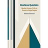 Restless Quietists: Muslim Forms of Life in Russia's Volga Region