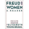 Freud on Women: A Reader
