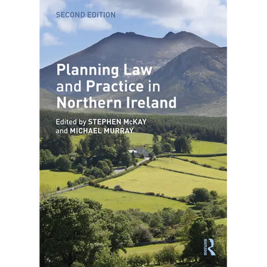 Planning Law and Practice in Northern Ireland