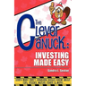 The Clever Canuck: Investing Made Easy