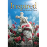Inspired!!! God Breathed Words