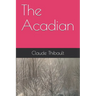 The Acadian