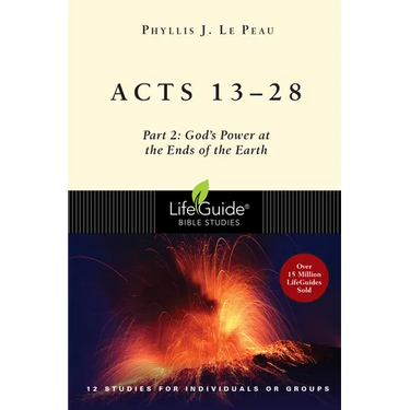 Acts 13-28: Part 2: God's Power at the Ends of the Earth