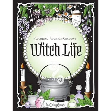 Coloring Book of Shadows: Witch Life