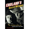 England's Secret Weapon: The Wartime Films of Sherlock Holmes