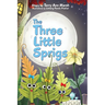 The Three Little Sprigs