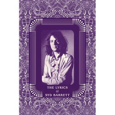 The Lyrics of Syd Barrett
