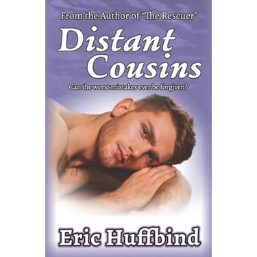 Distant Cousins: Contemporary Gay Male Romance