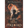 Rise of the Firebird