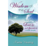 Wisdom of the Soul: How to live life created with Love & inSpiration