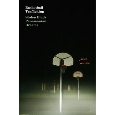 Basketball Trafficking: Stolen Black Panamanian Dreams