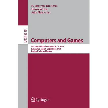 Computers and Games: 7th International Conference, CG 2010, Kanazawa, Japan, September 24-26, 2010, Revised Selected Papers