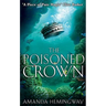 The Poisoned Crown: The Sangreal Trilogy Three
