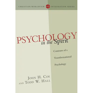 Psychology in the Spirit: Contours of a Transformational Psychology