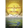 The Geography of Desire: A Memoir of West Africa