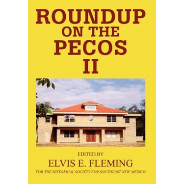 Roundup on the Pecos II