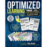 Optimized Learning: 180 Mini-Lessons That Transform Today's Students Into Confident, Capable and Collaborative, SELF-DIRECTED LEARNERS