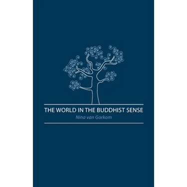 The World in the Buddhist Sense