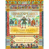 Shakespeare's First Folio: All the Plays: A Children's Edition