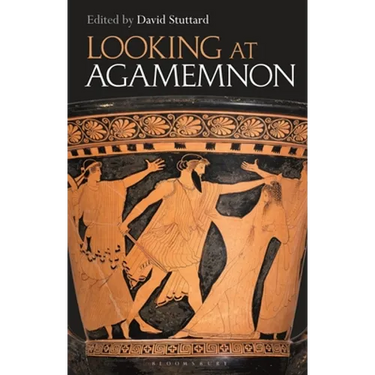 Looking at Agamemnon