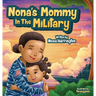 Nona's Mommy in the Military