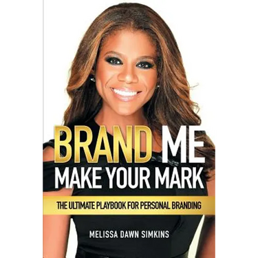 Brand Me: Make Your Mark