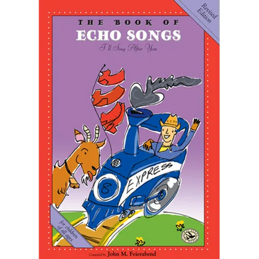The Book of Echo Songs: Revised Edition