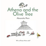 Athena and the Olive Tree: Who will keep Athens safe?