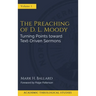 The Preaching of D. L. Moody: Turning Points toward Text-Driven Preaching