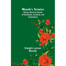 Moody's Stories: Being a Second Volume of Anecdotes, Incidents, and Illustrations