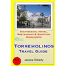 Torremolinos Travel Guide: Sightseeing, Hotel, Restaurant & Shopping Highlights
