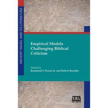 Empirical Models Challenging Biblical Criticism