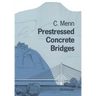 Prestressed Concrete Bridges